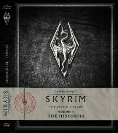 Elder Scrolls V: The Skyrim Library Vol. I: The Histories by Various