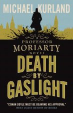 Professor Moriarty Death by Gaslight