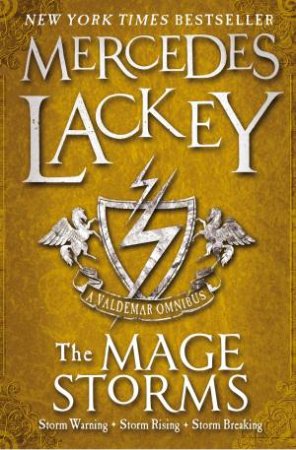 The Mage Storms: A Valdemar Omnibus by Mercedes Lackey