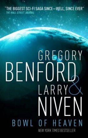 Bowl of Heaven by Gregory Benford & Larry Niven