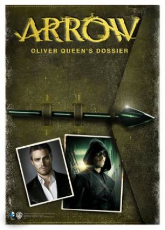 Arrow: Oliver Queen's Dossier by Titan Books