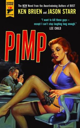 Pimp by Ken Bruen & Jason Starr