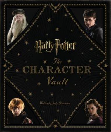 Harry Potter: The Character Vault by Jody Revenson