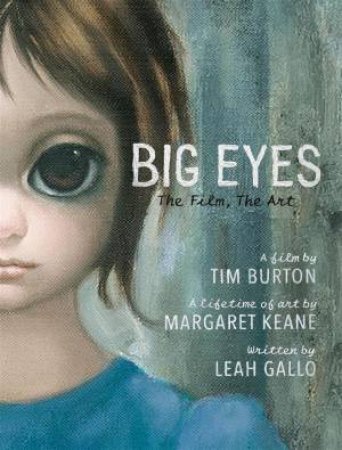 Big Eyes by Leah Gallo