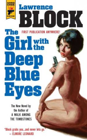 The Girl with the Deep Blue Eyes by Lawrence Block