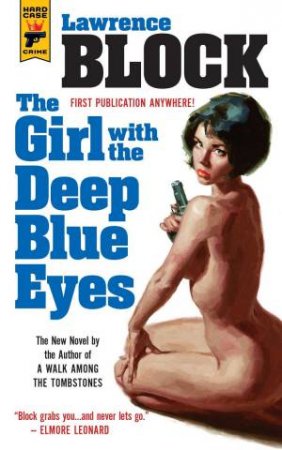 The Girl With The Deep Blue Eyes by Lawrence Block