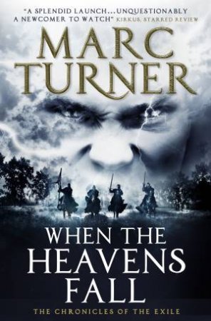 When The Heavens Fall by Marc Turner