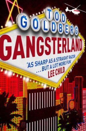 Gangsterland by Tod Goldberg