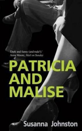 Patricia And Malise by Susanna Johnston