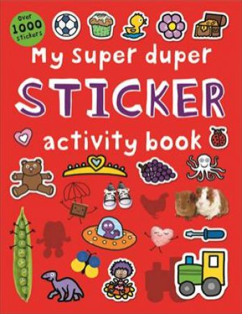 My Super Duper Sticker Activity Book by Various