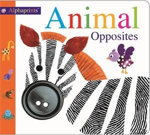 Animal Opposites by Roger Priddy & Alphaprints