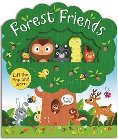 Forest Friends by Roger Priddy