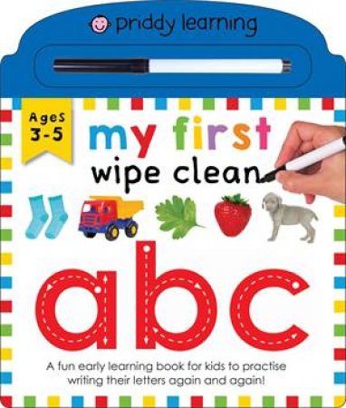 My First Wipe Clean ABC by Roger Priddy