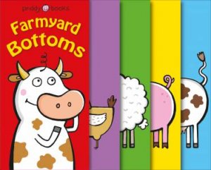 Farmyard Bottoms by Roger Priddy
