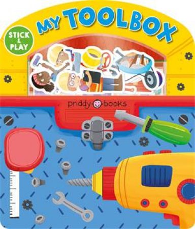 My Tool Box: Magic Sticker Play & Learn by Roger Priddy