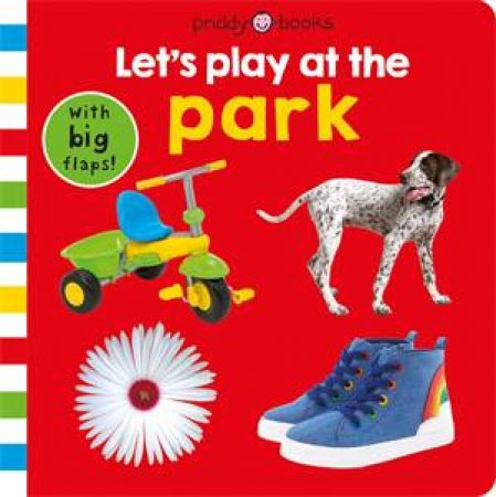 Let's Play At The Park by Roger Priddy