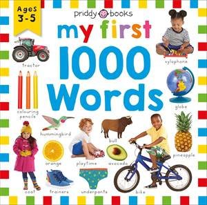 My First 1000 Words by Roger Priddy