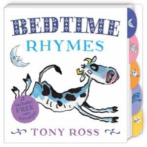 My Favourite Nursery Rhymes Board Book: Bedtime Rhymes by Tony Ross