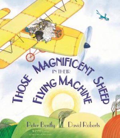 Those Magnificent Sheep In Their Flying Machine by Peter Bently