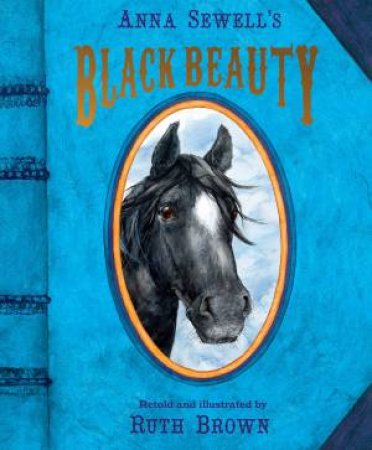 Black Beauty by Anna Sewell