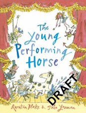 The Young Performing Horse