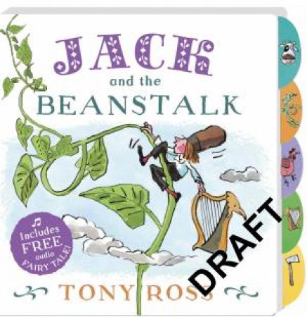 Jack And The Beanstalk by Tony Ross