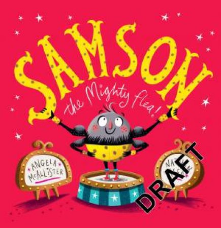 Samson: The Mighty Flea by Angela McAllister