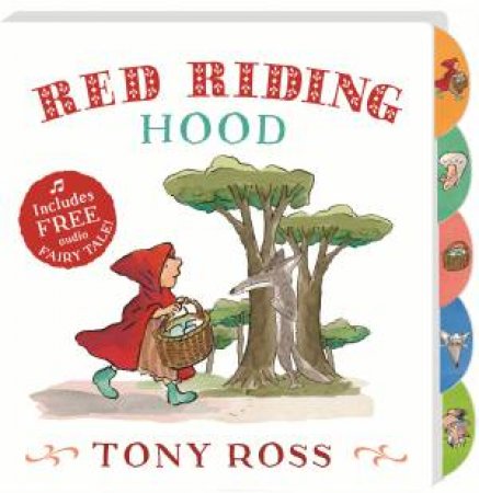 My Favourite Fairy Tale Board Book: Red Riding Hood by Tony Ross