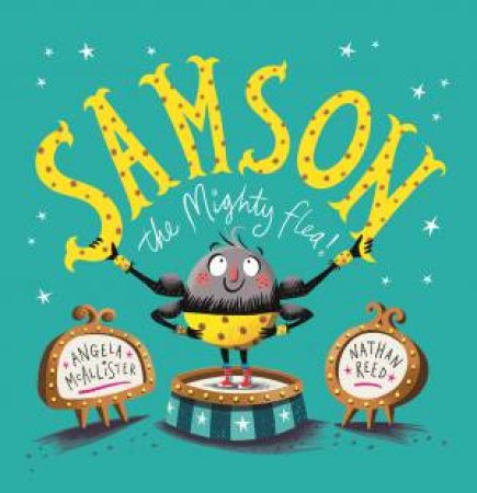 Samson: The Mighty Flea by Angela McAllister