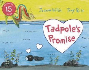 Tadpole's Promise by Jeanne Willis