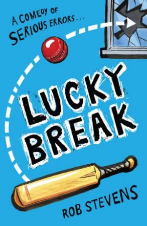 Lucky Break by Rob Stevens