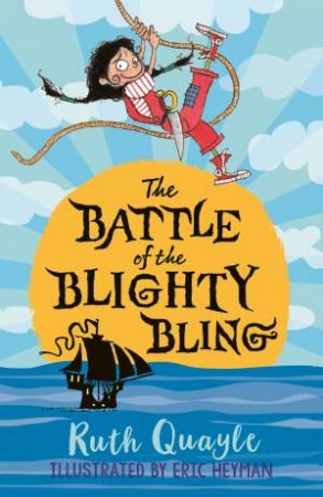 The Battle Of The Blighty Bling by Ruth Quayle
