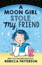 A Moon Girl Stole My Friend