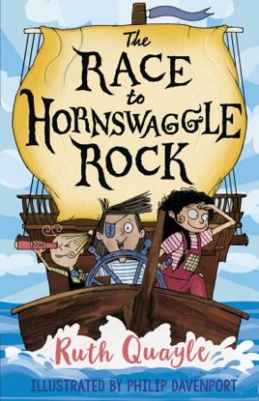 The Race To Hornswaggle Rock by Ruth Quayle & Philip Davenport