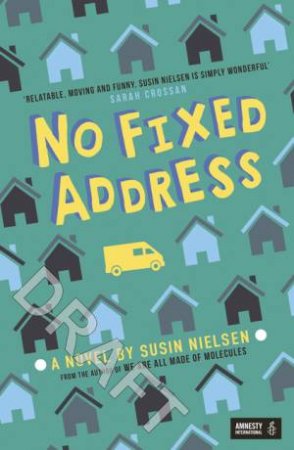 No Fixed Address by Susin Nielsen No Fixed Address by Susin Nielsen