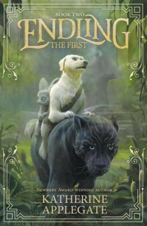 The First by Katherine Applegate