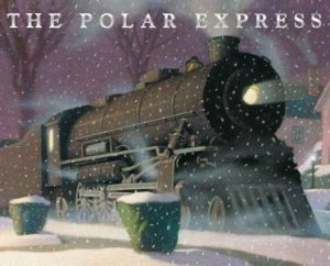 The Polar Express Mini Edition by Chris Van Allsburg