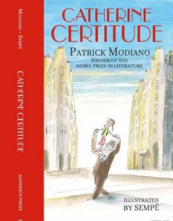 Catherine Certitude by Patrick Modiano & Jean-Jacques Sempé