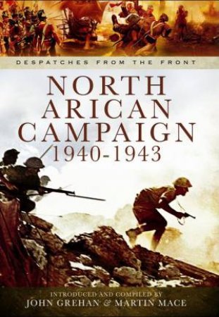 Operations in North Africa and the Middle East 1942-1944 by JOHN GREHAN JOHN AND MACE MARTIN