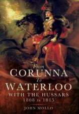 From Corunna to Waterloo