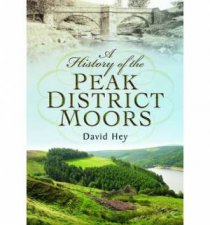 History of the Peak District Moors