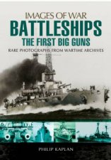 Battleships The First Big Guns