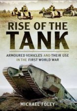 Rise of the Tank