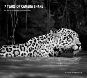 7 Years of Camera Shake by David Plummer
