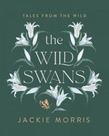 Wild Swans by Jackie Morris