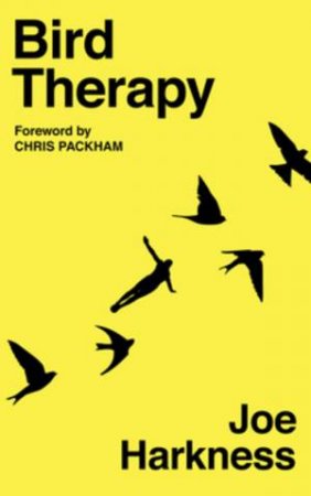 Bird Therapy by Joe Harkness & Chris Packham