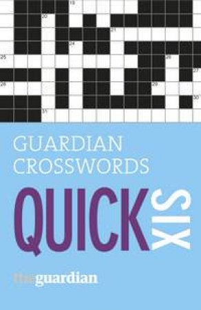Guardian Quick Crosswords: 6 by Hugh Stephenson