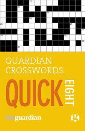 Guardian Quick Crosswords 8 by Hugh Stephenson