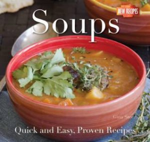 Soups: Quick and Easy Proven Recipes by STEER GINA