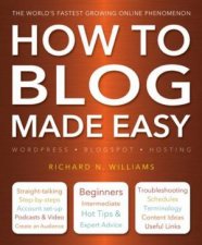 How To Blog Made Easy